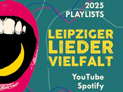 Leipziger Liedervielfalt: Songs aus Leipzig - Playlists 2025 online