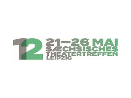 12. Sächsisches Theatertreffen in Leipzig