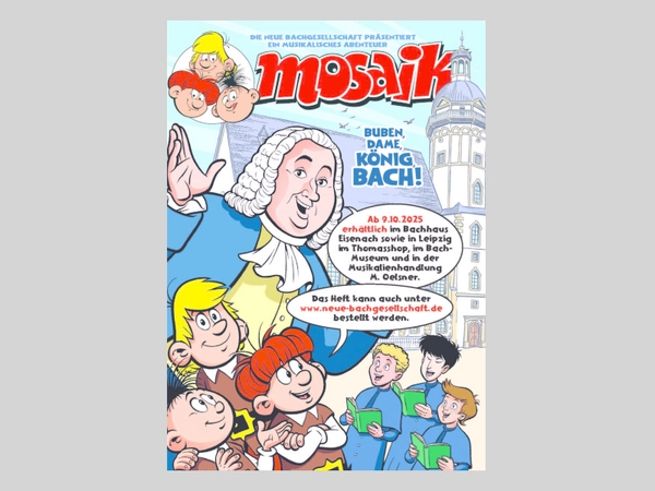 Mosaik-Sonderheft: Die Abrafaxe zu Besuch bei Johann Sebastian Bach