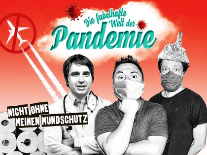 Leipziger Central Kabarett präsentiert sein neues Programm: Die fabelhafte Welt der Pandemie