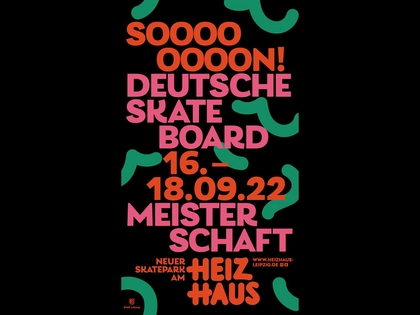 Deutsche Skateboard Meisterschaft 2022 im Heizhaus Leipzig