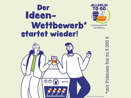 Leipzig genießt nachhaltig: „Allerlei to go“ Ideen-Wettbewerb startet in seine zweite Runde