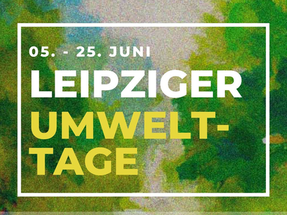 Startschuss für die Leipziger Umwelttage 2023