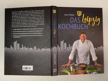 So schmeckt Klein-Paris: Das Leipzig Kochbuch