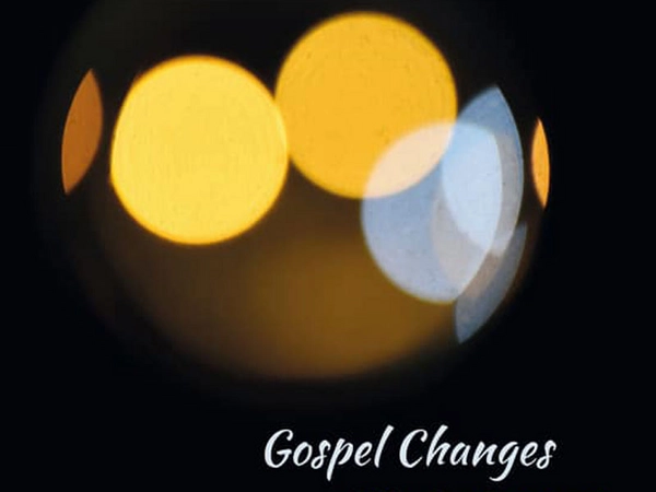 Gospel Changes: CD Pilgrim Journey Gospel Changes: CD Pilgrim Journey