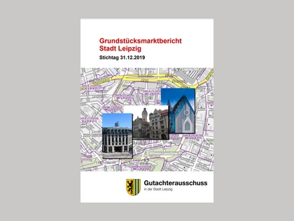Grundstücksmarktbericht der Stadt Leipzig jetzt kostenfrei zum Download