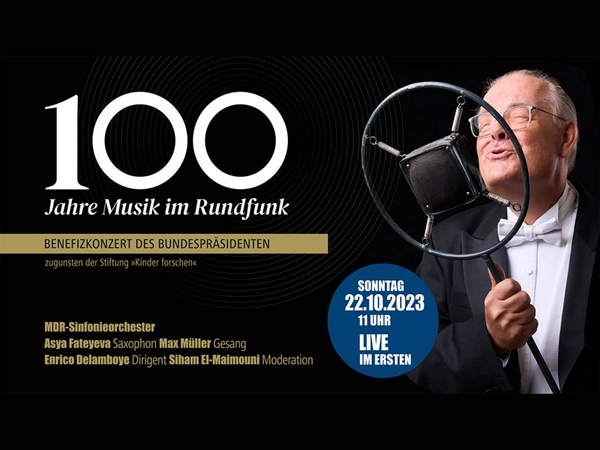 100 Jahre Musik im Rundfunk - Benefizkonzert des Bundespräsidenten zugunsten der Stiftung "Kinder forschen" - Am Sonntag, 22. Oktober 2023, 11 Uhr live im Ersten und in der ARD Mediathek, Bildrechte: MDR, Fotograf:Kaupo Kikkas