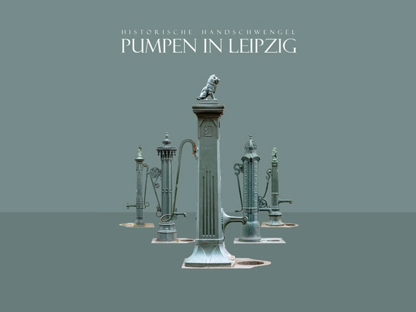 Ausstellung im Stadtbüro am Burgplatz: Historische Handschwengelpumpen in Leipzig, Grafik: Leipziger Geschichtsverein e.V. 