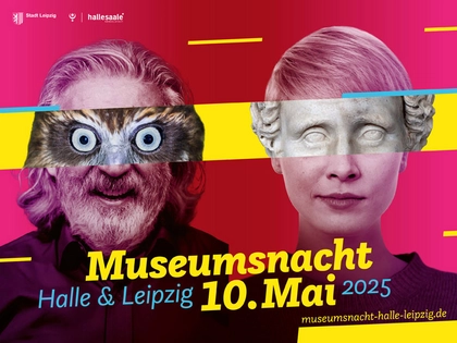 Museumsnacht 2025: „Weltenbummeln“ durch Leipzig und Halle