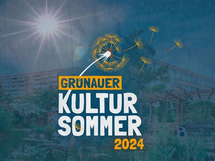 Eröffnung des Grünauer Kultursommer 2024