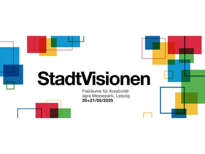 Konferenz „StadtVisionen“ auf dem Gelände des agra Messeparks Leipzig