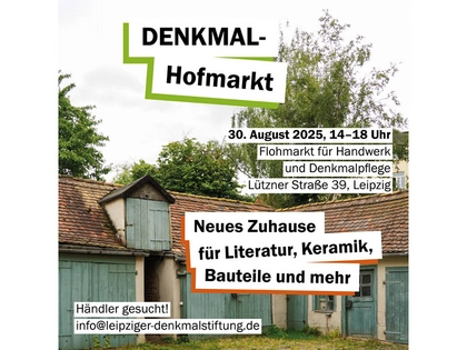 Erster DENKMAL-Hofmarkt in Leipzig für Literatur, Keramik und Bauteile Erster DENKMAL-Hofmarkt in Leipzig für Literatur, Keramik und Bauteile