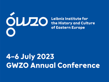 GWZO lädt zu seiner Jahrestagung 2023 nach Leipzig ein GWZO lädt zu seiner Jahrestagung 2023 nach Leipzig ein