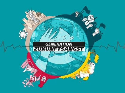 „Generation Zukunftsangst“ – Ein Blick in die Lebenswelt junger Menschen in Deutschland „Generation Zukunftsangst“ – Ein Blick in die Lebenswelt junger Menschen in Deutschland